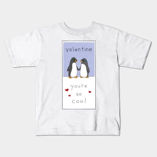 Valentine - You're so cool Kids T-Shirt